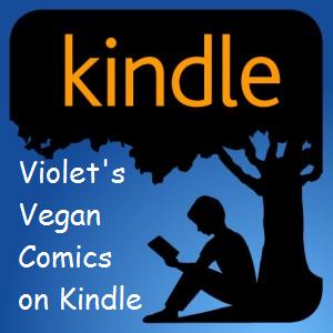 violet's vegan comics on Kindle