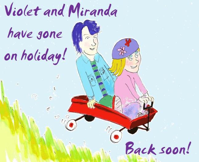Violet and Miranda on holiday