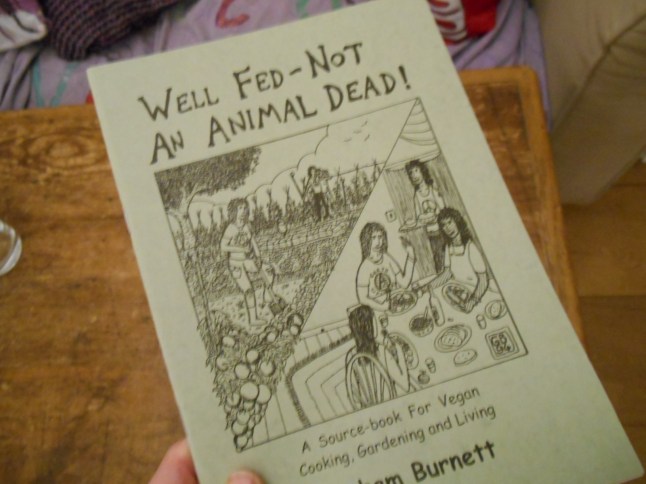 Well Fed Not an Animal Dead