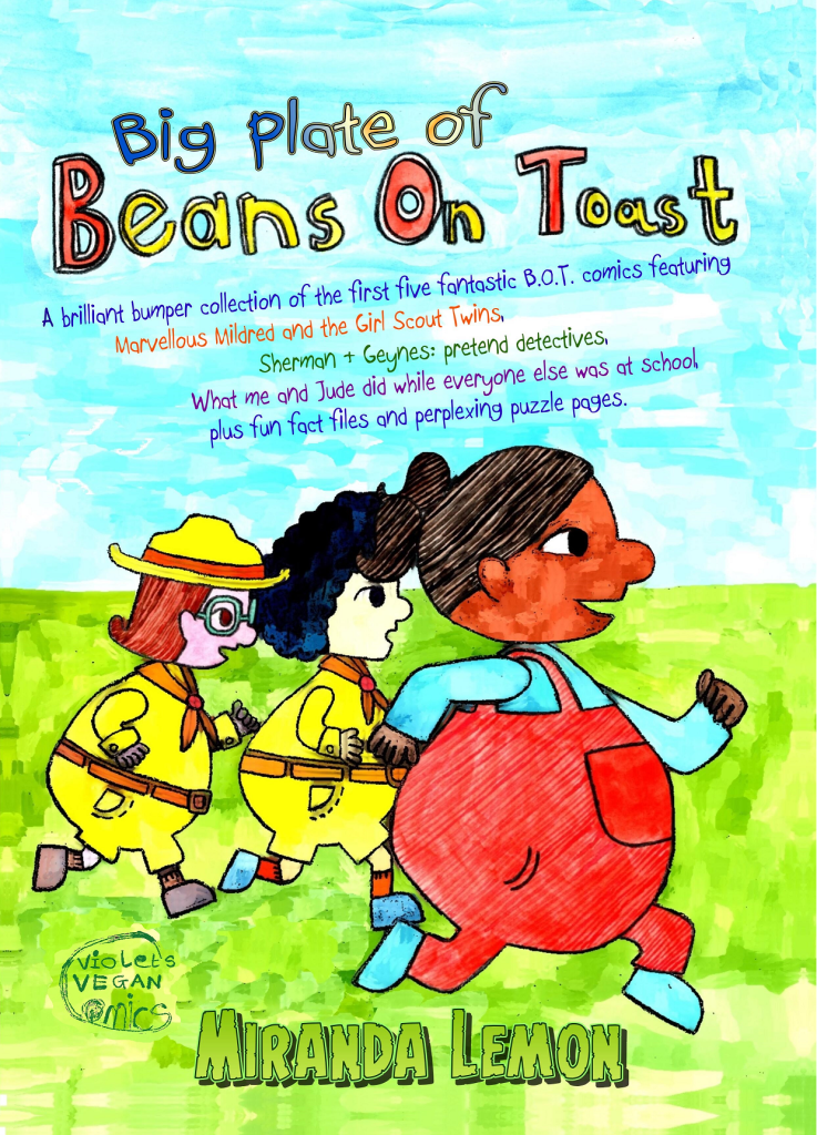 Big Plate of Beans on Toast - bumper vegan comic for kids